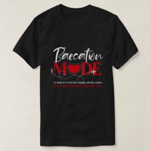 Baecation Mode Paare Urlaub, Baekation T-Shirt