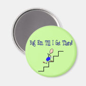 "Bag Em to I get There", Atemgeschenke Magnet (Vorderseite/Rückseite)