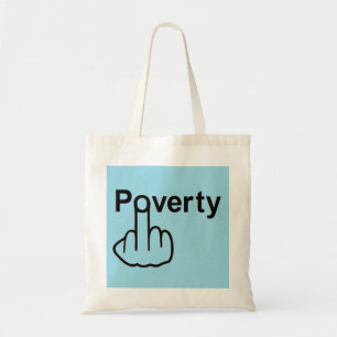 Bag Poverty Tragetasche