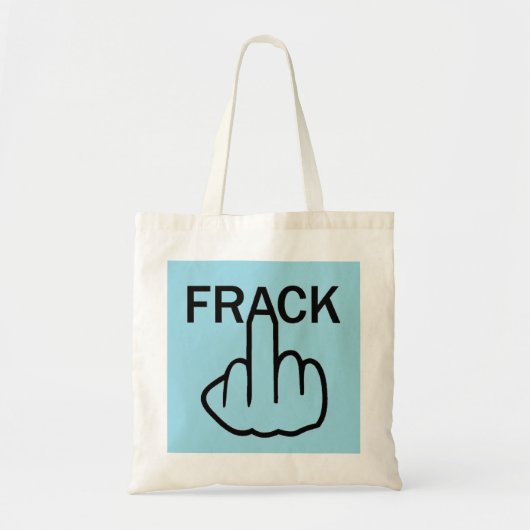 Bag Stopp Fracking Tragetasche (Vorne)