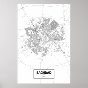 Bagdad, Irak (schwarz auf weiß) Poster