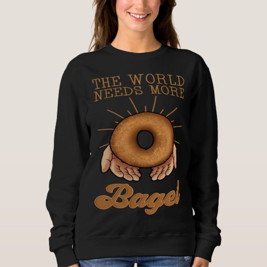 Bagel Baker Roll  Ring Shaped Baked Jewish Bread B Sweatshirt (Vorderseite)
