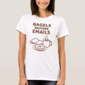 Bagels Before Emails Funny Line Art T-Shirt (Vorderseite)