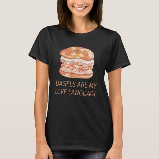 Bagels Sprache ist meine Liebe T-Shirt (Vorderseite)