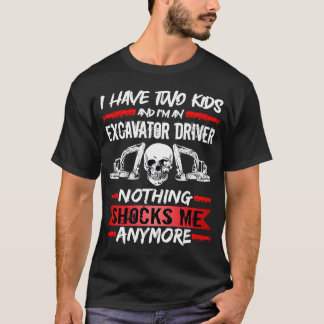 Bagger habe ich zwei Kinder und ich bin ein Bagger T-Shirt