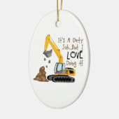 Bagger-schmutziger Job Keramikornament (Links)