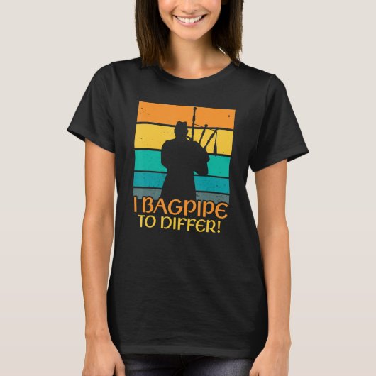 Bagpipe an Bagpiper Bagpipe Player Bagpipe T-Shirt (Vorderseite)