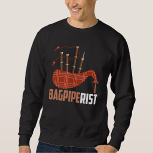 Bagpipe Bagpiper Bagpiperist Sweatshirt
