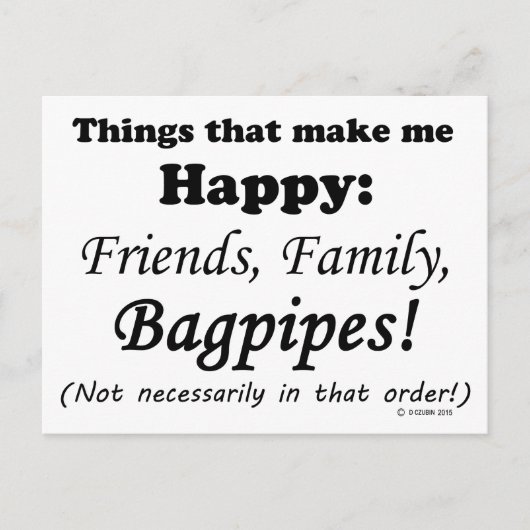 Bagpipe macht mich glücklich postkarte (Vorderseite)