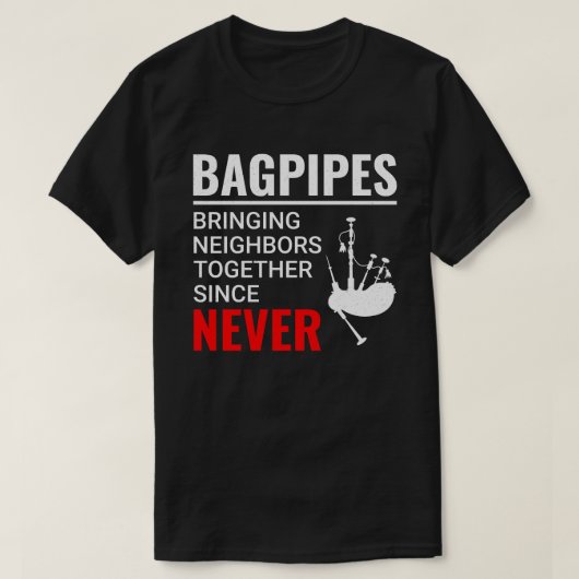Bagpipe Player Musical Instrument Bagpiper Funny T-Shirt (Design vorne)