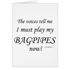Bagpipe Stimmen sagen, sie müssen spielen