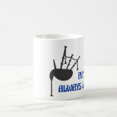 Bagpipe-Tasse - die Rohre nennen immer Kaffeetasse (Mittel)