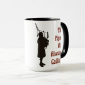 Bagpipe-Tasse - die Rohre nennen immer Tasse (VorderseiteRechts)