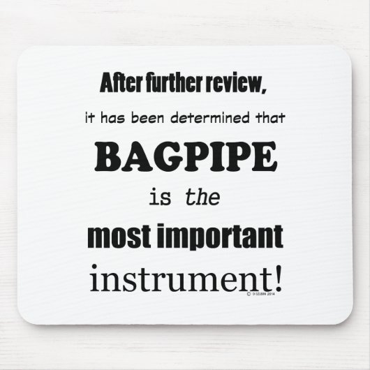 Bagpipe wichtigstes Instrument Mousepad (Vorne)