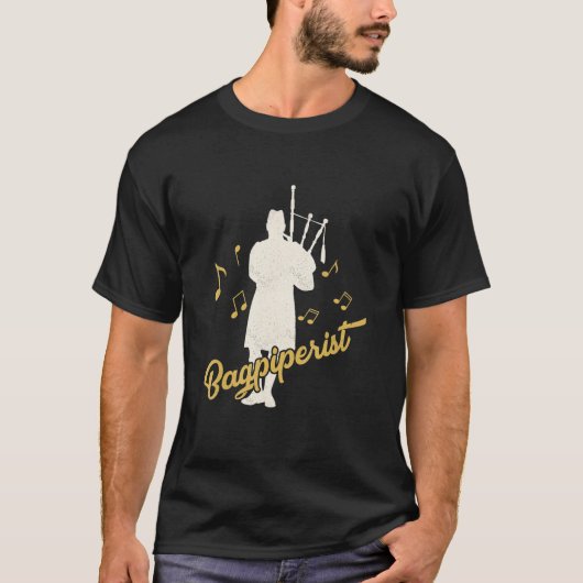 Bagpiperist Bagpipe Scotsman Bagpiper T-Shirt (Vorderseite)