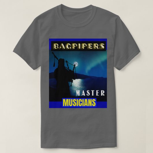 Bagpipers Master Musicians 11 T-Shirt (Design vorne)