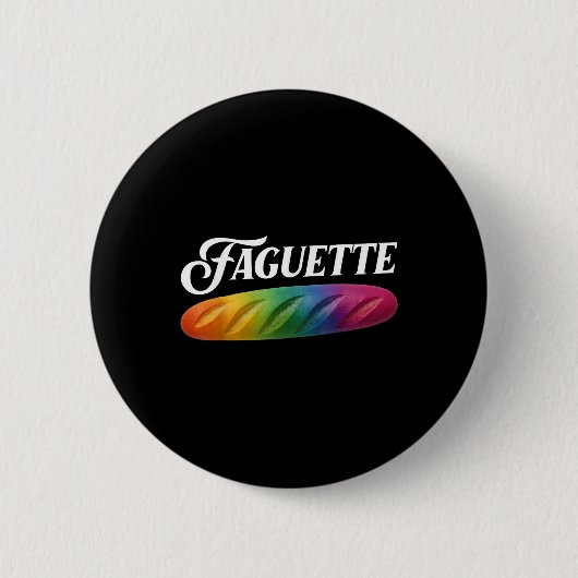 Baguette Stolz Button (Vorderseite)
