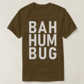 Bah hum bug T-Shirt (Design vorne)