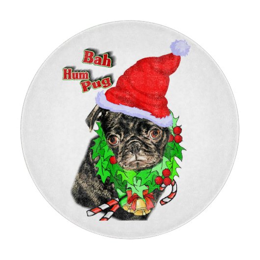 Bah Hum Mops Weihnachten Schneidebrett (Vorderseite)
