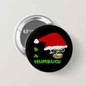 BAH, HUMBUG! Antiweihnachtsschädel-runder Knopf Button (Vorne & Hinten)