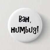 Bah Humbug Button (Vorderseite)