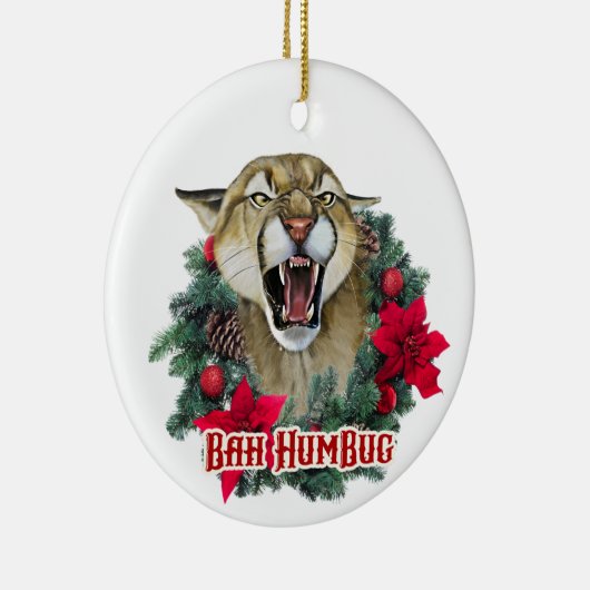 Bah Humbug Cougar Keramik Ornament (Rechts)