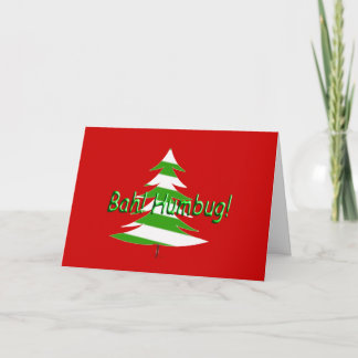 Bah! Humbug! Feiertagskarte