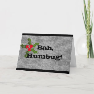 Bah, Humbug! Feiertagskarte