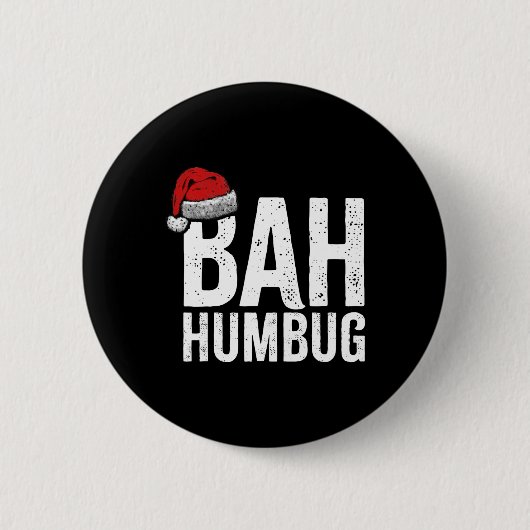 Bah Humbug. Fun Sarcastic Anti Weihnachtsfeiertage Button (Vorderseite)