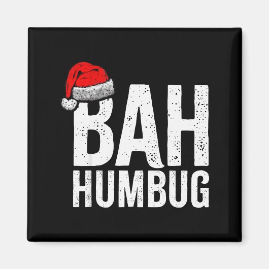 Bah Humbug. Funny Sarcastic Anti Christmas Holiday Magnet (Vorne)
