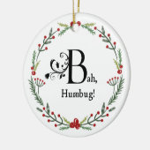 Bah Humbug Funny Sarcastic Family Scrooge Dickens Keramik Ornament (Links)