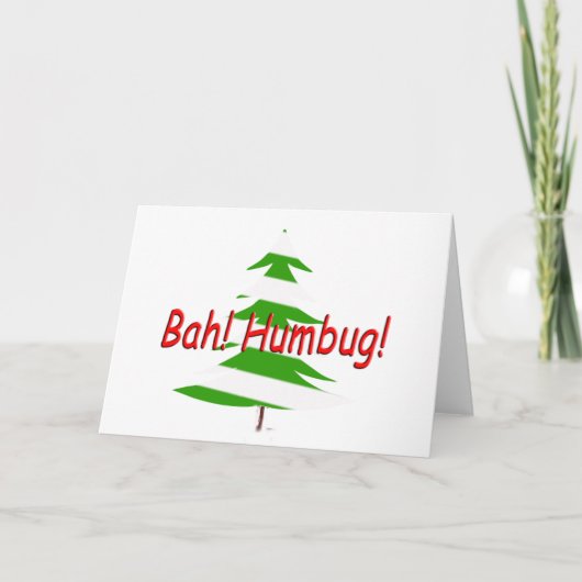Bah! Humbug! Gruß-Karte Feiertagskarte (Vorderseite)