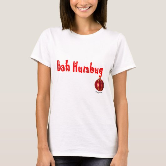 Bah Humbug Holiday T - Shirt (Vorderseite)
