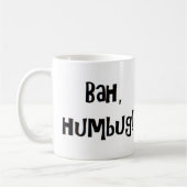 Bah Humbug Kaffeetasse (Links)