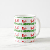 Bah! Humbug Kaffeetasse (VorderseiteRechts)