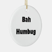 Bah Humbug Keramik Ornament (Rechts)