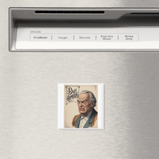 Bah Humbug! Magnet (In Situ (Geschirrspüler))