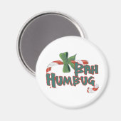 Bah Humbug! Magnet (Vorderseite/Rückseite)