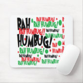 Bah Humbug Mousepad (Mit Mouse)