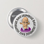 Bah Humbug Old Man Button (Vorne & Hinten)