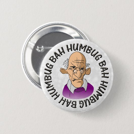 Bah Humbug Old Man Button (Vorne & Hinten)