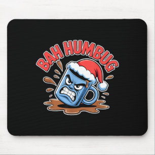 Bah Humbug Santas Kaffeetasse Sarkastisches Weihna Mousepad