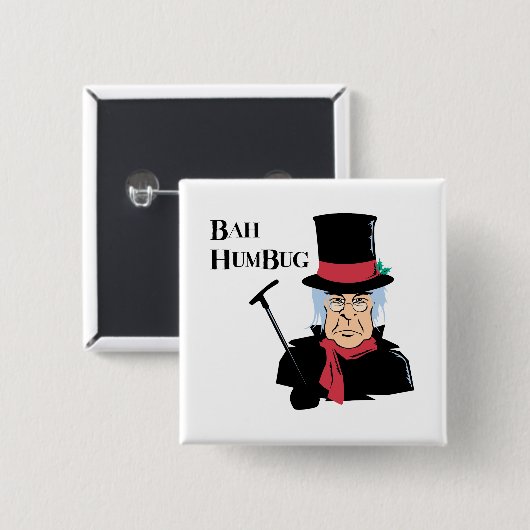 Bah Humbug Scrooge Button (Vorne & Hinten)