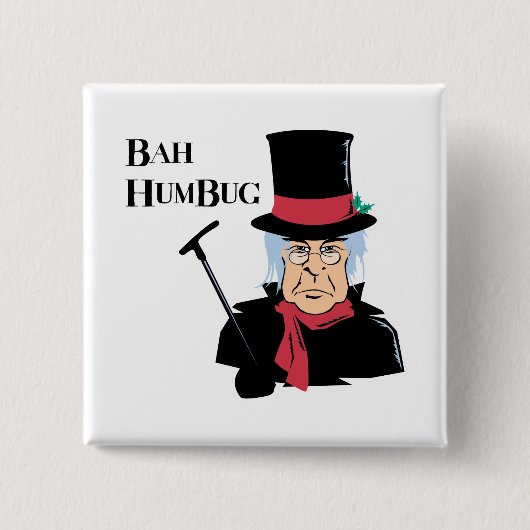 Bah Humbug Scrooge Button (Vorderseite)