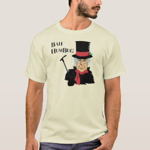 Bah Humbug Scrooge T - Shirt