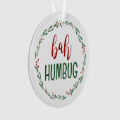 Bah Humbug Scrooge Weihnachtsschmuck Ornament (Vorderseite)
