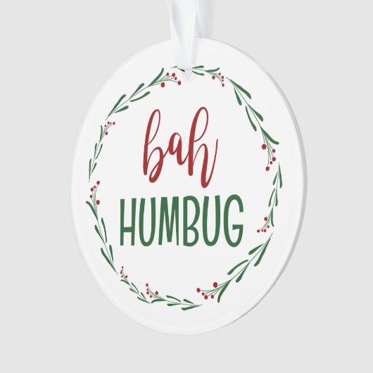 Bah Humbug Scrooge Weihnachtsschmuck Ornament (Vorderseite)