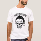 Bah Humbug Skull T-Shirt (Vorderseite)