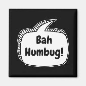 Bah Humbug Speech Bubble T Shirt  Magnet (Vorne)