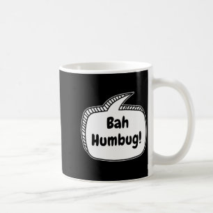 Bah Humbug Sprechblase Kleinkind T-Shirt Kaffeetasse